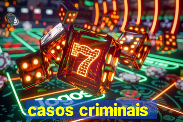 casos criminais